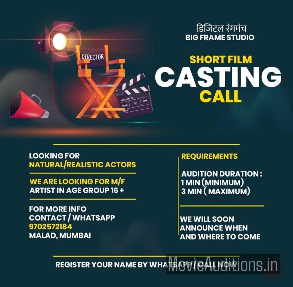 Casting Call Audition Hindi Short Film by Big Frame Studio - Movie Auditions